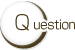 question